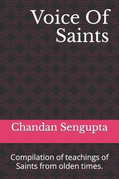 Paperback Voice Of Saints: Compilation of teachings of Saints from olden times. Book