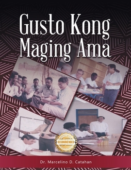 Paperback Gusto Kong Maging Ama [Tagalog] Book
