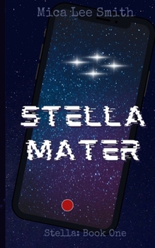 Paperback Stella Mater: Stella: Book One Book