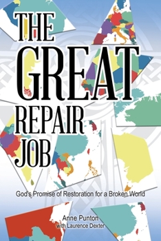 Paperback The Great Repair Job: God's Promise of Restoration for a Broken World Book