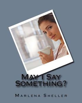 Paperback May I Say Something? Book