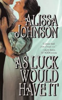 As Luck Would Have It - Book #1 of the Providence