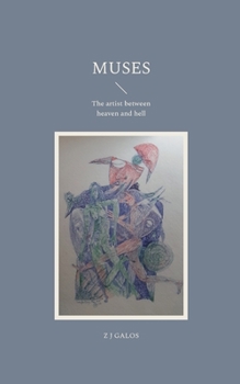 Paperback Muses: The artist between heaven and hell Book