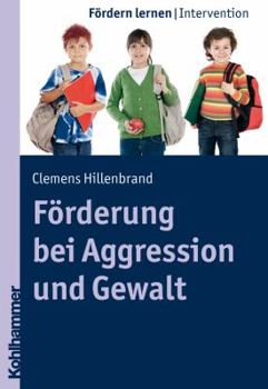 Paperback Forderung Bei Aggression Und Gewalt [German] Book