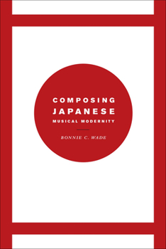 Hardcover Composing Japanese Musical Modernity Book