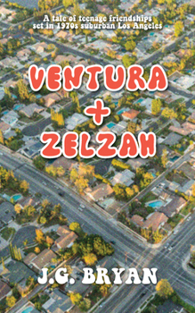 Hardcover Ventura and Zelzah Book