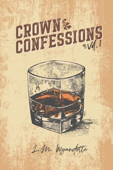 Paperback Crown Confessions Vol. 1 Book