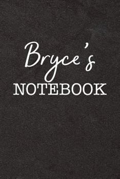 Paperback Bryce's Notebook: Personalized Scrapbook for Men Book