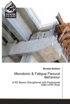 Paperback Monotonic & Fatigue Flexural Behaviour Book