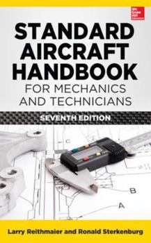 Hardcover Standard Aircraft Handbook for Mechanics and Technicians, Seventh Edition Book