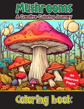 Paperback Enchanting Mushroom Landscapes: A Creative Coloring Journey: Coloring book for adults Book