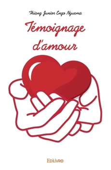 Paperback Témoignage d'amour [French] Book