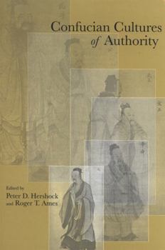 Confucian Cultures of Authority (Suny Series in Asian Studies Development)