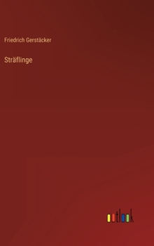 Hardcover Sträflinge [German] Book
