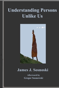 Paperback Understanding Persons Unlike Us: The Art of Re-configuring Book