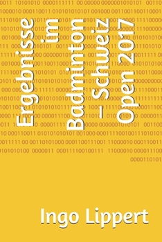 Paperback Ergebnisse im Badminton - Schweiz Open 2017 [German] Book