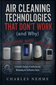 Paperback Air Cleaning Technologies That Don't Work (and Why) Book