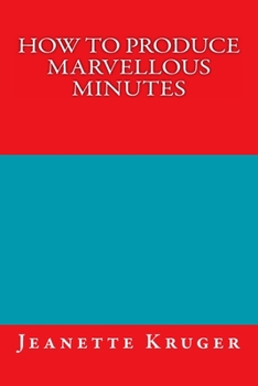 Paperback How to Produce Marvellous Minutes Book