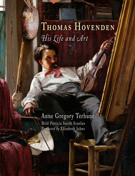 Hardcover Thomas Hovenden: His Life and Art Book