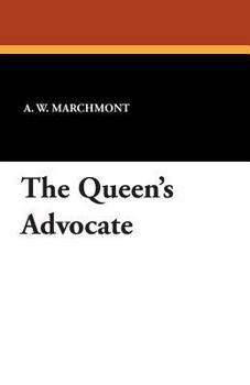 Paperback The Queen's Advocate Book