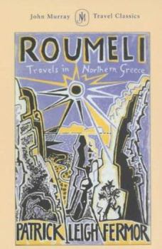 Paperback Roumeli : Travels in Northern Greece Book