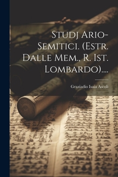 Paperback Studj Ario-semitici. (estr. Dalle Mem., R. Ist. Lombardo).... [Italian] Book