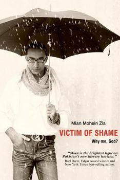 Paperback Victim of Shame: Why me, God? Book