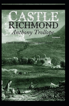 Paperback Castle Richmond Classic Annotated Editions (Signet Classics) Book