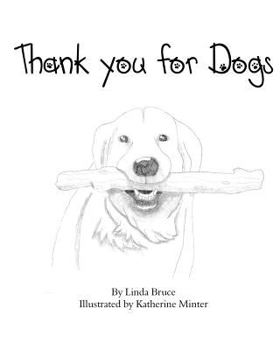 Paperback Thank You for Dogs Book