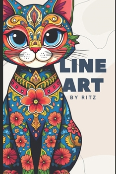 Paperback Line Art By Ritz: A Line Art Guide, the Cat Edition Book
