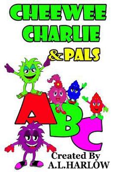 Paperback Cheewee Charlie & Pals ABC Book