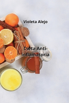 Paperback Dieta Anti-inflamatoria [Spanish] Book