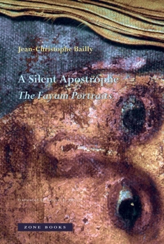 Hardcover A Silent Apostrophe: The Fayum Portraits Book