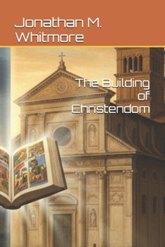 Paperback The Building of Christendom Book