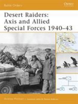 Paperback Desert Raiders: Axis and Allied Special Forces 1940-43 Book