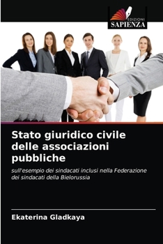 Paperback Stato giuridico civile delle associazioni pubbliche [Italian] Book