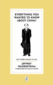 Paperback Everything You Wanted to Know About China* Book