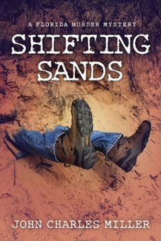 Paperback Shifting Sands: A Florida Murder/Mystery Book