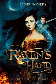 Paperback Raven's Hand: Raven's Chronicle: Book One Book