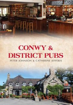 Paperback Conwy & District Pubs Book