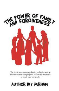 Paperback The Power of family and forgiveness Book