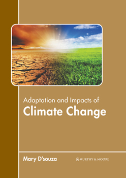 Hardcover Adaptation and Impacts of Climate Change Book