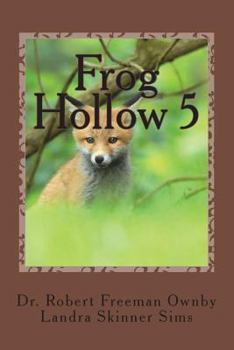 Paperback Frog Hollow 5 Book