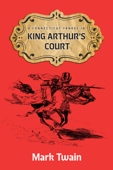 A Connecticut Yankee in King Arthur's Court