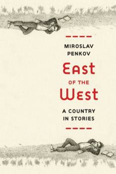 Hardcover East of the West: A Country in Stories Book