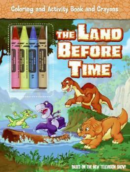 Paperback The Land Before Time Coloring and Activity Book and Crayons [With 3 Crayons] Book