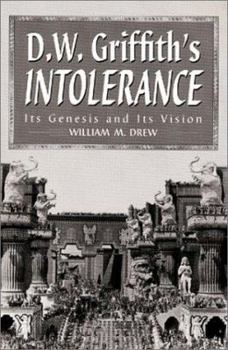 Paperback D.W. Griffith's Intolerance: Its Genesis and Its Vision Book