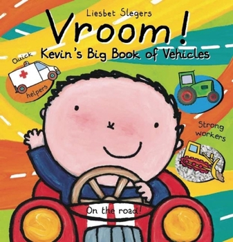 Hardcover Vroom! Kevin's Big Book of Vehicles Book