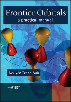 Paperback Frontier Orbitals: A Practical Manual Book