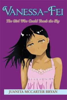 Paperback Vanessa-Fei: The Girl Who Could Touch the Sky Book
